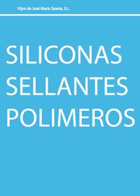 5.SILICONAS, SELLANTES Y POLIMEROS